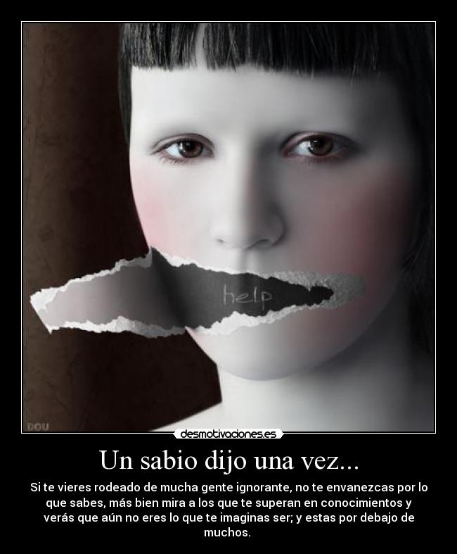 carteles dicho ignorancia sabiduria muhammad ego saber desmotivaciones