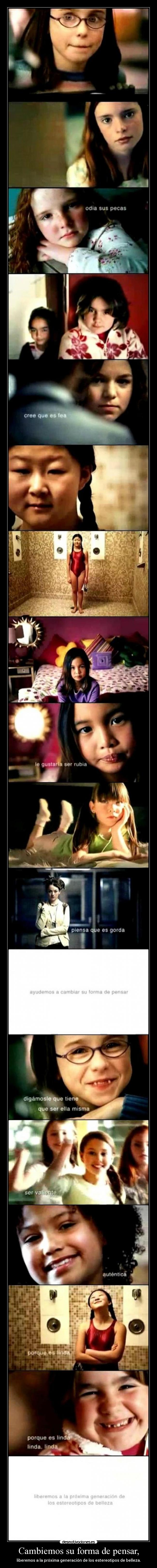 Cambiemos su forma de pensar, - liberemos a la próxima generación de los estereotipos de belleza.