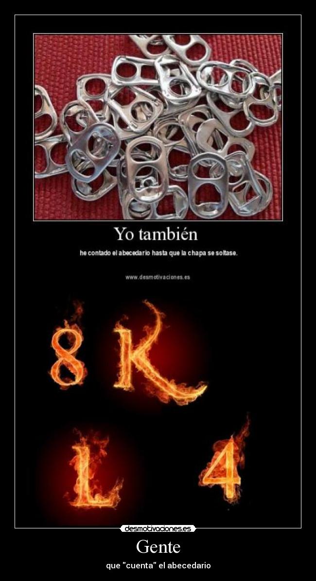 carteles numeros letras cuenta contar abecedario fuego desmotivaciones