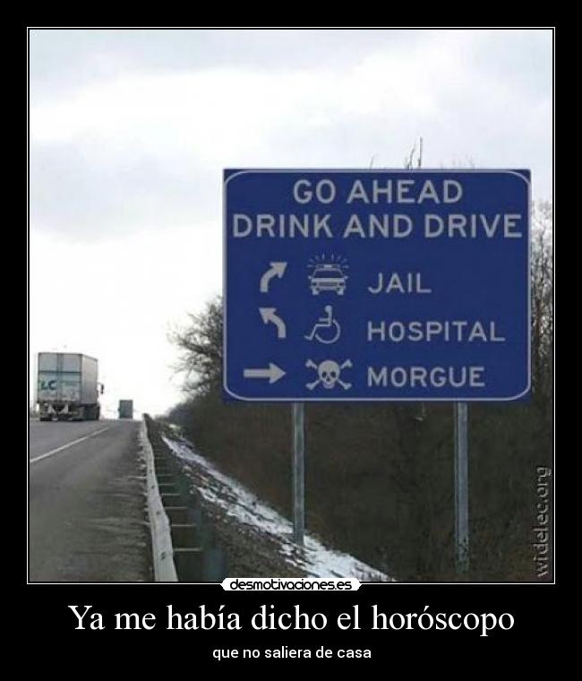 Ya me había dicho el horóscopo - 