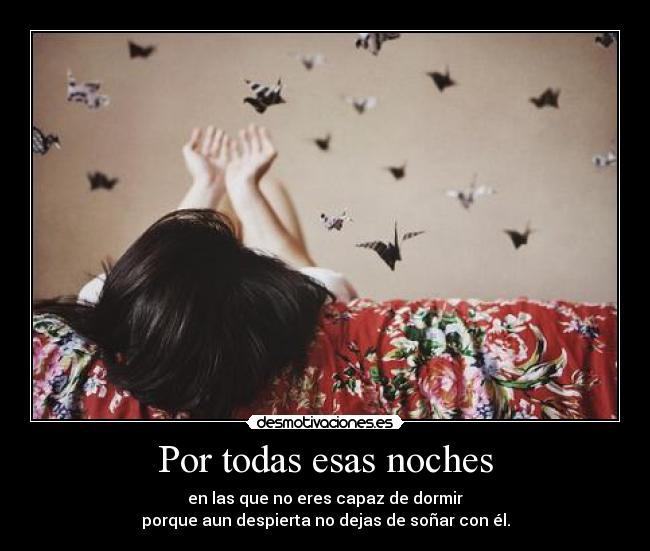 Por todas esas noches - 