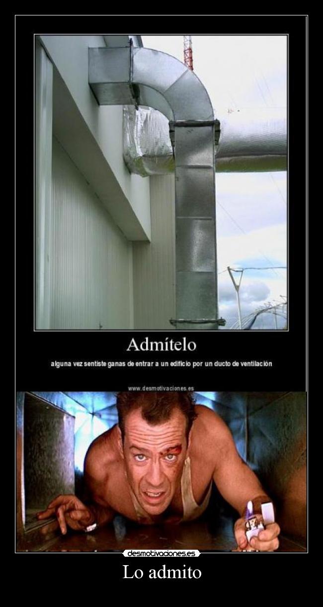 carteles bruce willis jungla cristal die hard conducto ventilacion cola principal senor desmo desmotivaciones