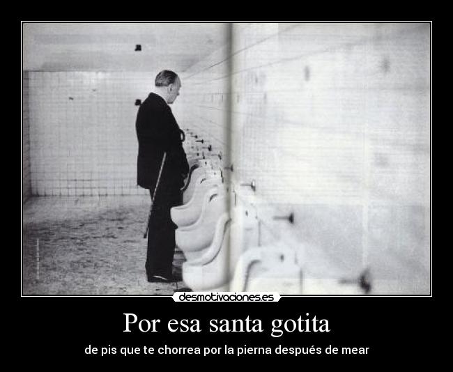 Por esa santa gotita - 