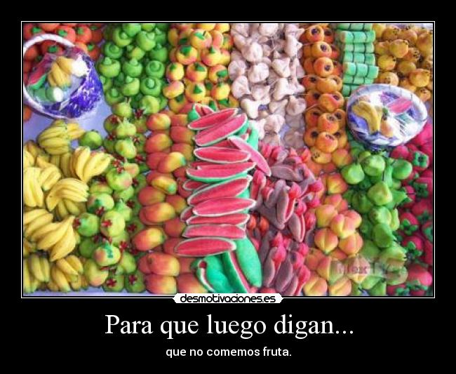 Para que luego digan... - 