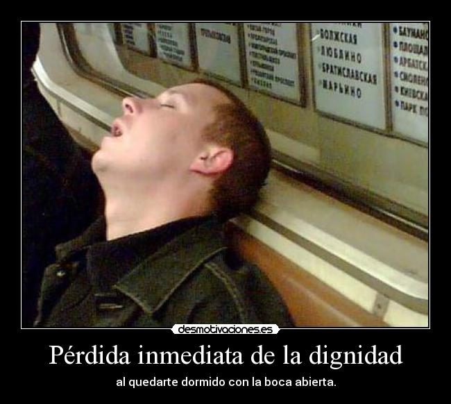 carteles dormir boca abierta desmotivaciones