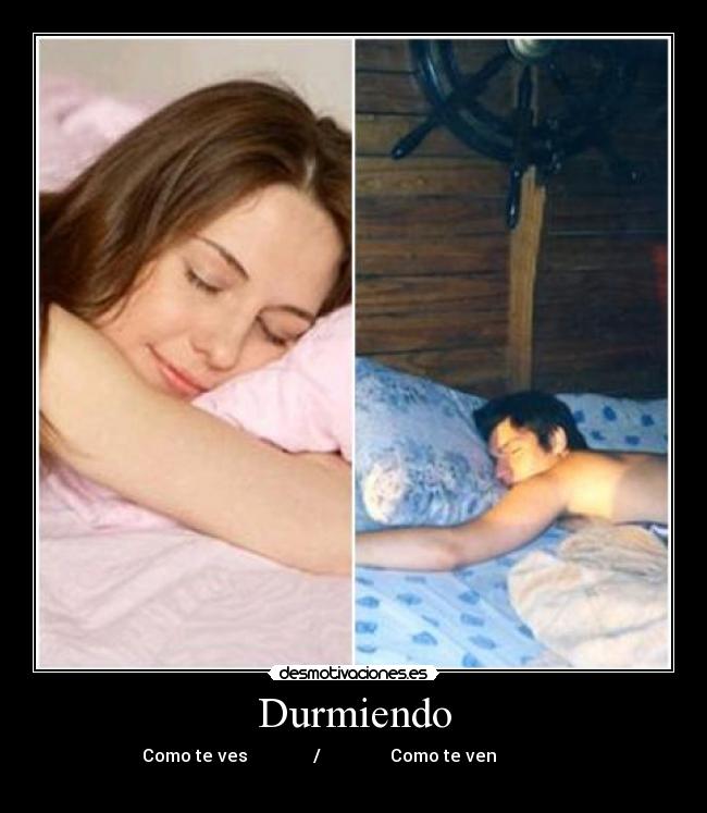 Durmiendo - Como te ves / Como te ven