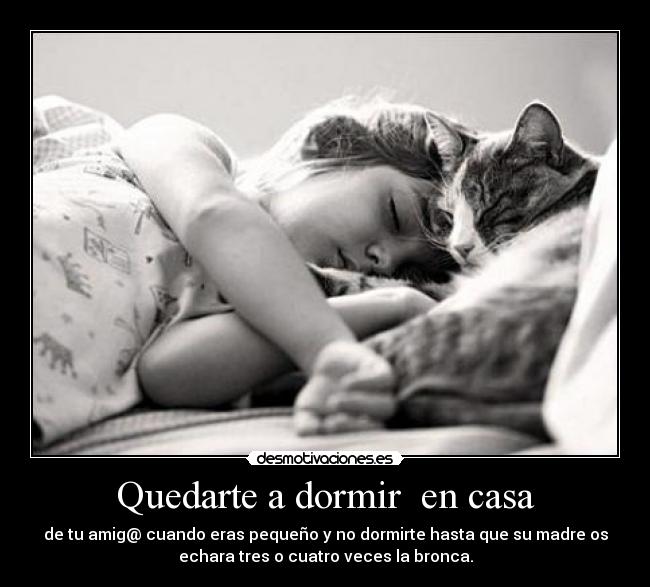 carteles dormir casa emiliasv16 desmotivaciones