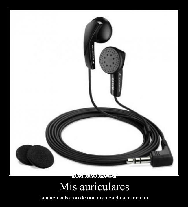 Mis auriculares - 