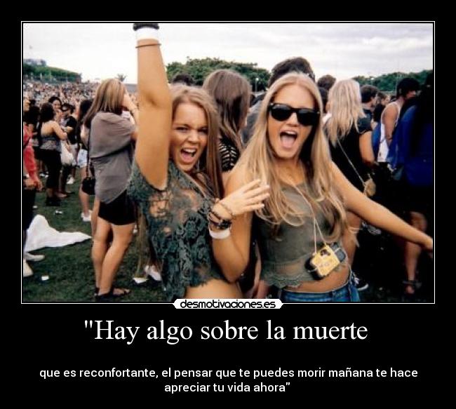 Hay algo sobre la muerte -