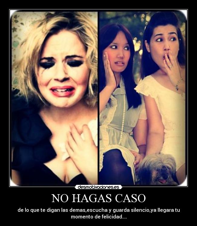 NO HAGAS CASO - 