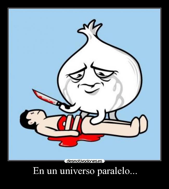 En un universo paralelo... - 