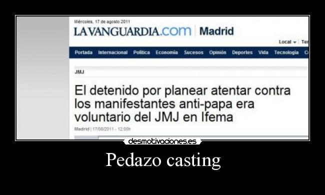 Pedazo casting - 