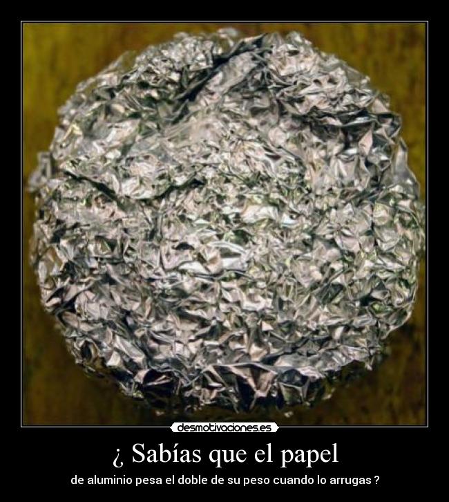 ¿ Sabías que el papel -
