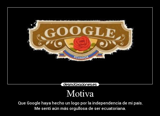 carteles google orgullo ecuador desmotivaciones