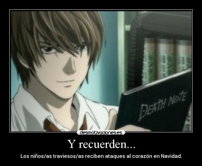 Y recuerden... - 