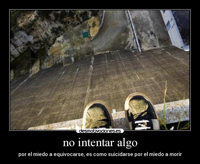 no intentar algo - 