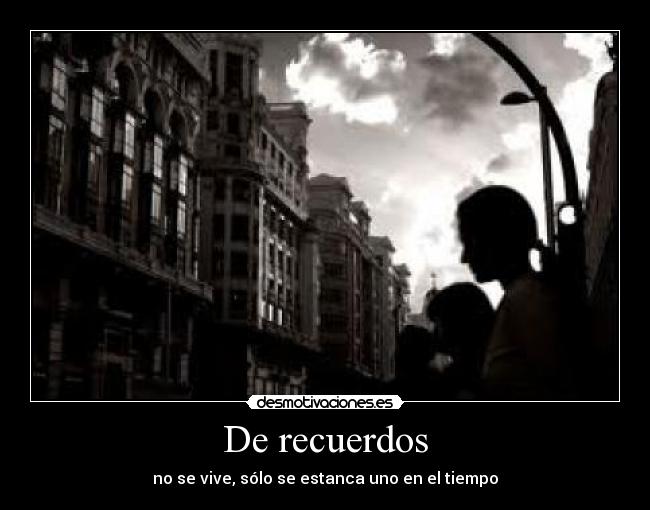 De recuerdos -