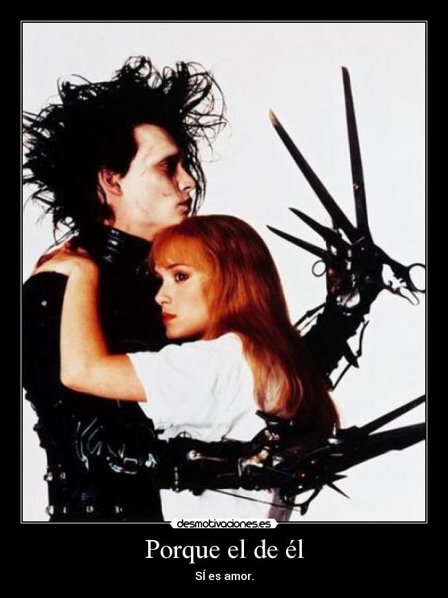 Porque el de él - 