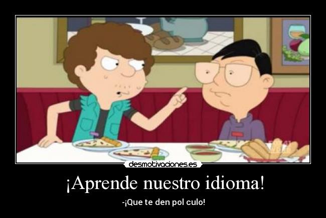 ¡Aprende nuestro idioma! -