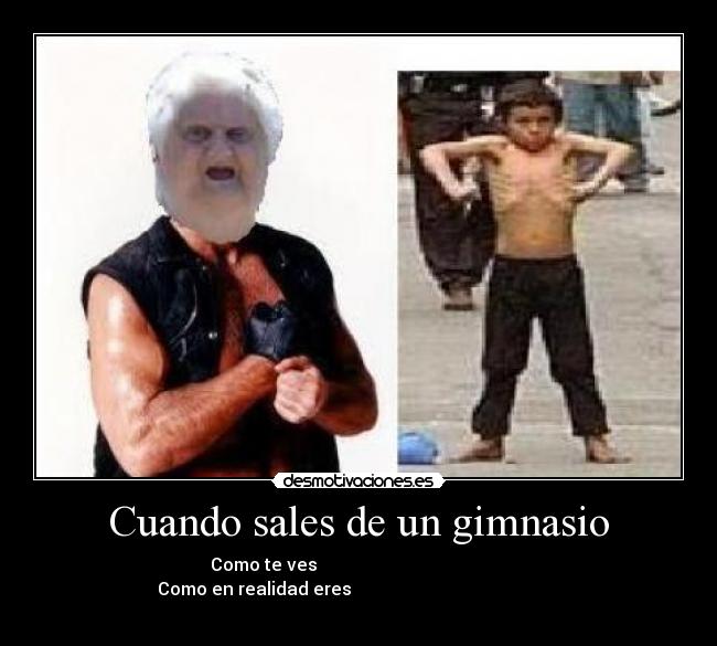 Cuando sales de un gimnasio - 