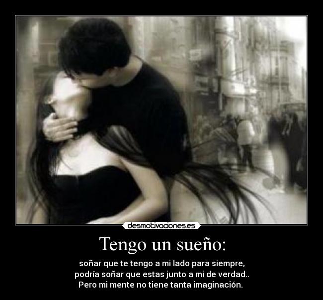 Tengo un sueño: - 