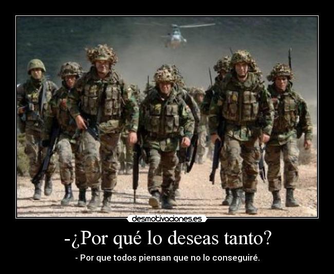 -¿Por qué lo deseas tanto? - 