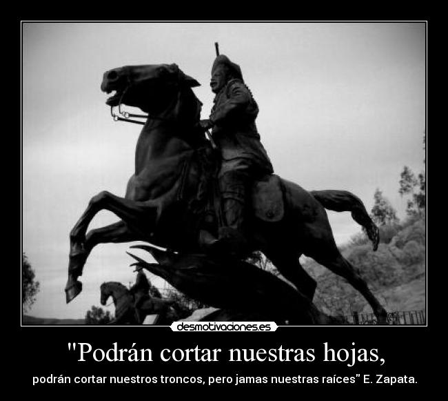 Podrán cortar nuestras hojas, - 