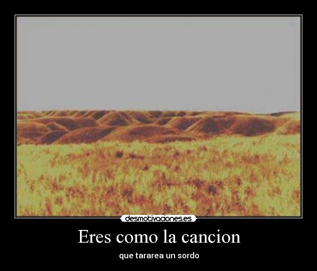 carteles cancionhorizontesordo desmotivaciones