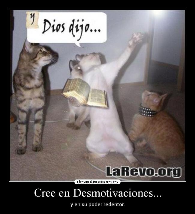Cree en Desmotivaciones... - 