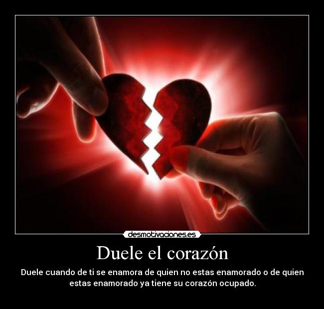 Duele el corazón -