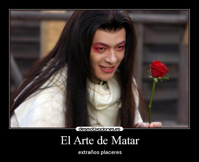 El Arte de Matar - extraños placeres