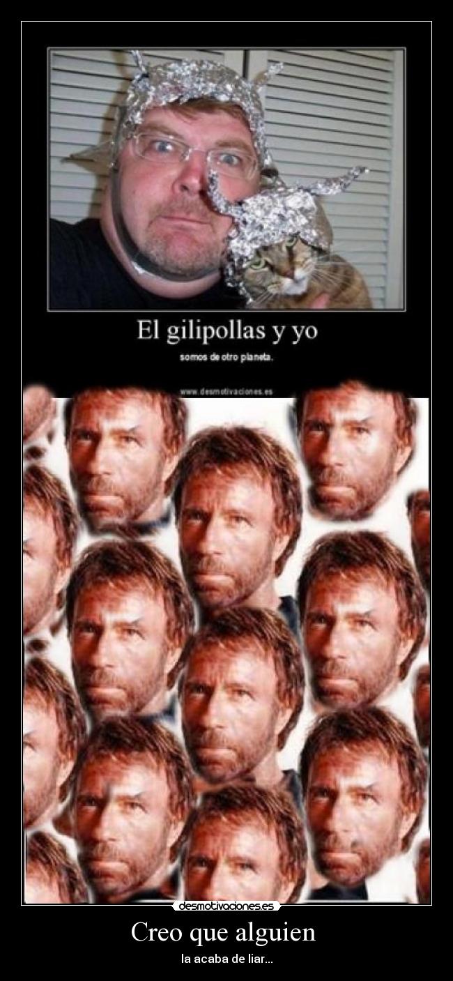 Creo que alguien - la acaba de liar...