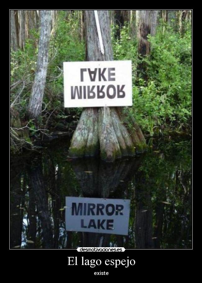 El lago espejo - existe