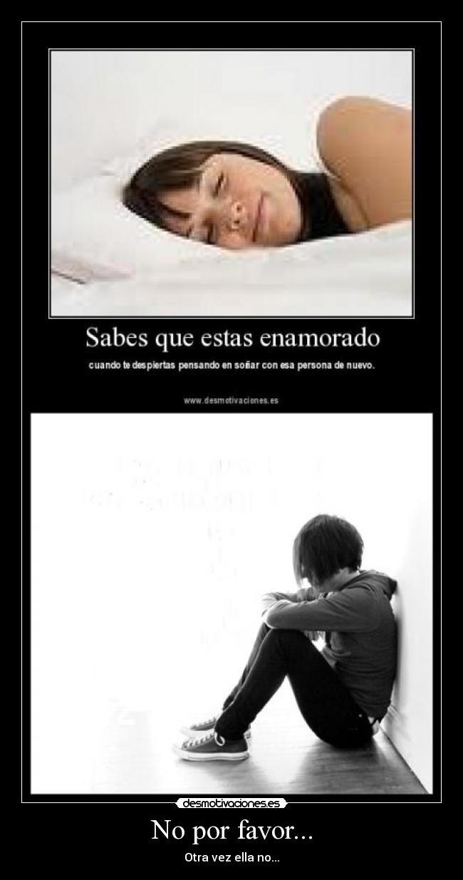 No por favor... - Otra vez ella no...
