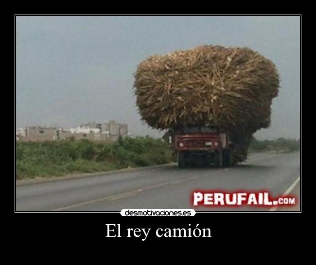 El rey camión -