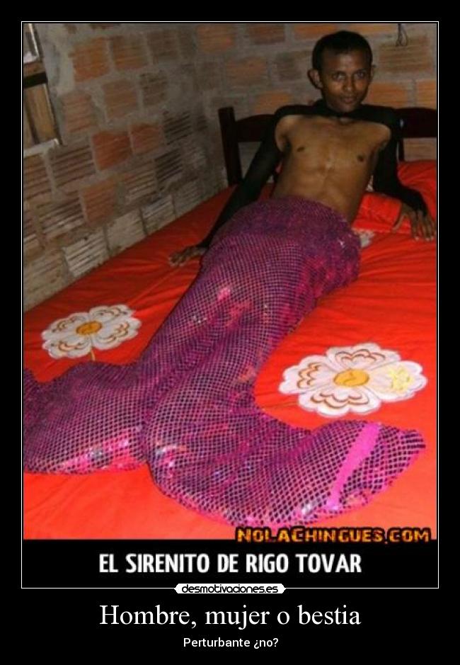 Hombre, mujer o bestia -