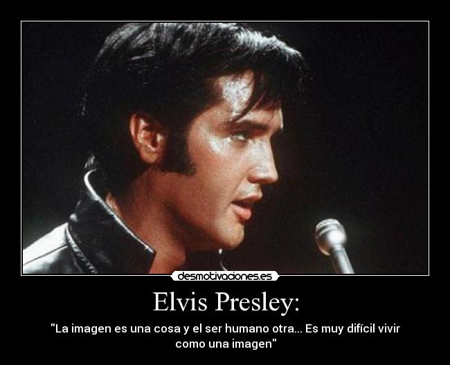 Elvis Presley: -