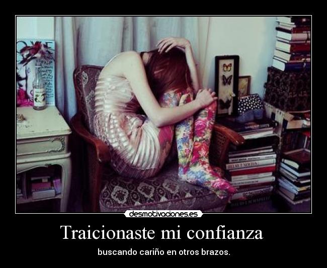 carteles confianza amor desmotivaciones