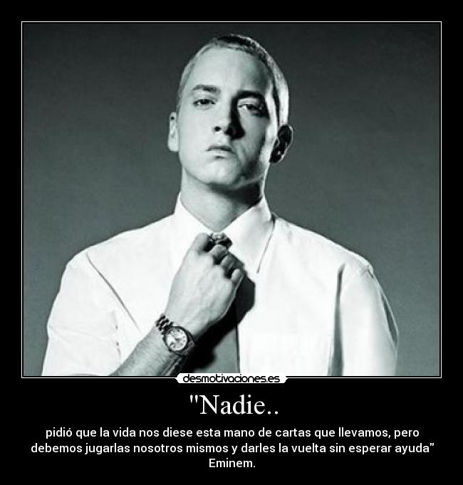 Nadie.. -