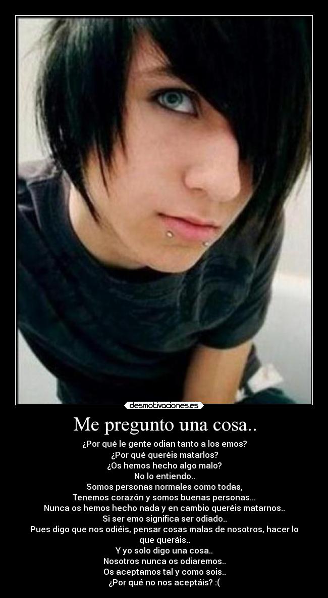 Me pregunto una cosa.. -