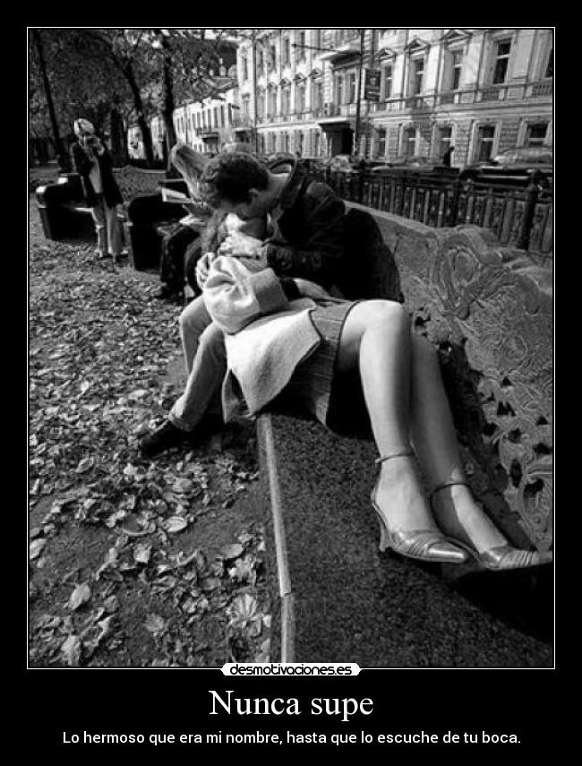 Nunca supe - 