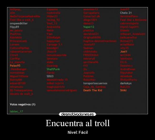 carteles vota positivo tu yayo favorito en su cartel acerca de los trolls que votan negativo desmotivaciones