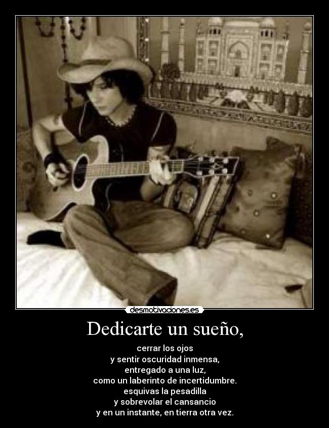 Dedicarte un sueño, -