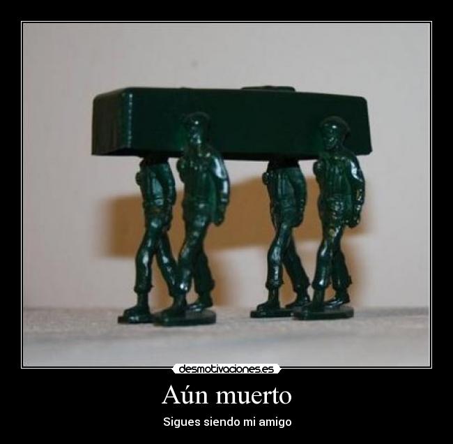 Aún muerto -