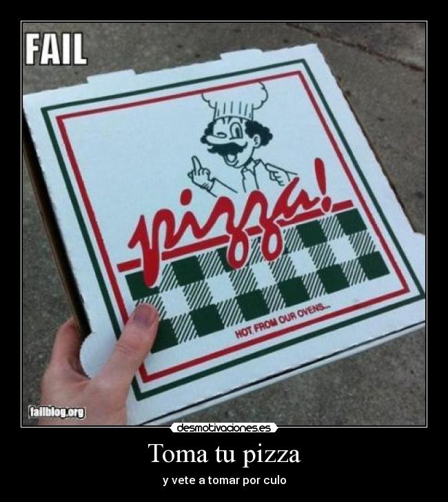 Toma tu pizza - 