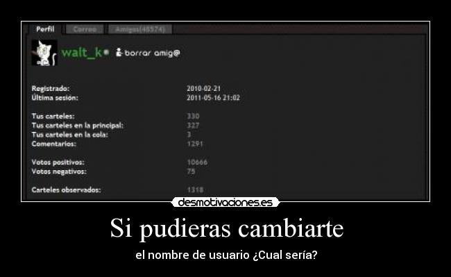 Si pudieras cambiarte -