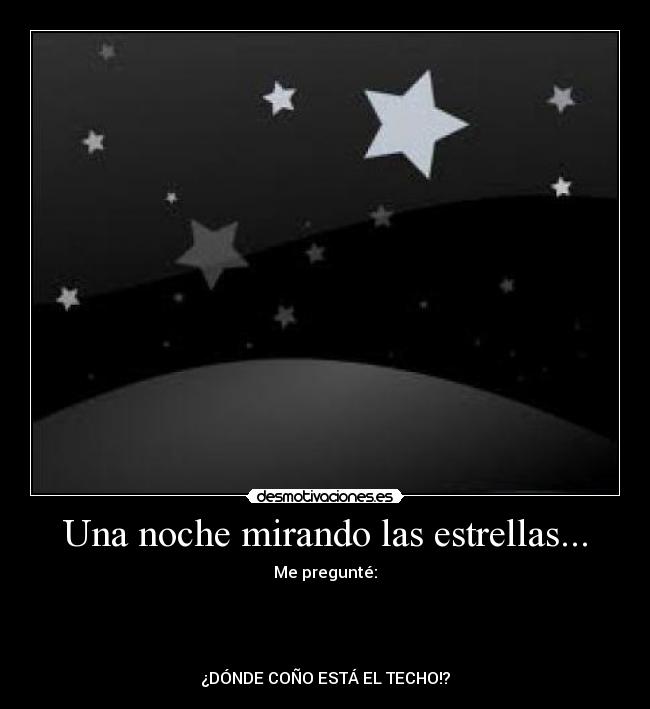 Una noche mirando las estrellas... - 