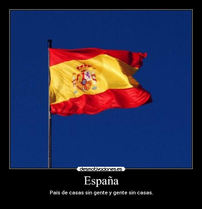 España - País de casas sin gente y gente sin casas.