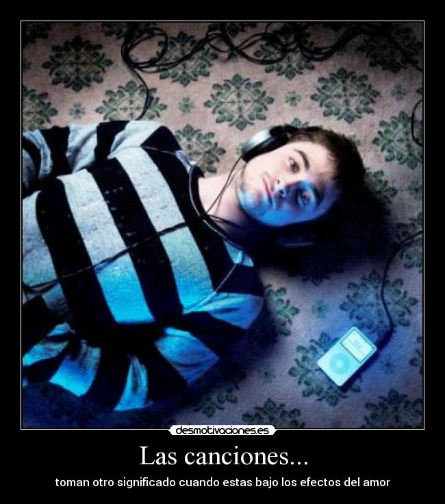 Las canciones... -