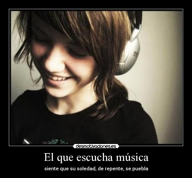 El que escucha música - 